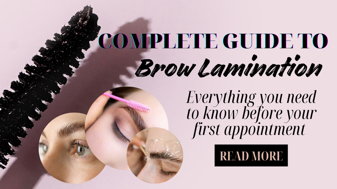 The Complete Guide to Brow Lamination: What You Need to Know Before Your First Appointment | Dermillusion