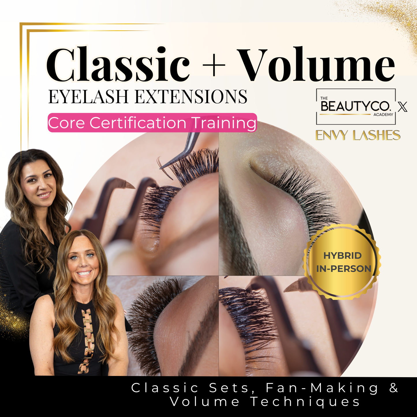 CLASSIC & VOLUME LASH EXTENSION CERTIFICATION
